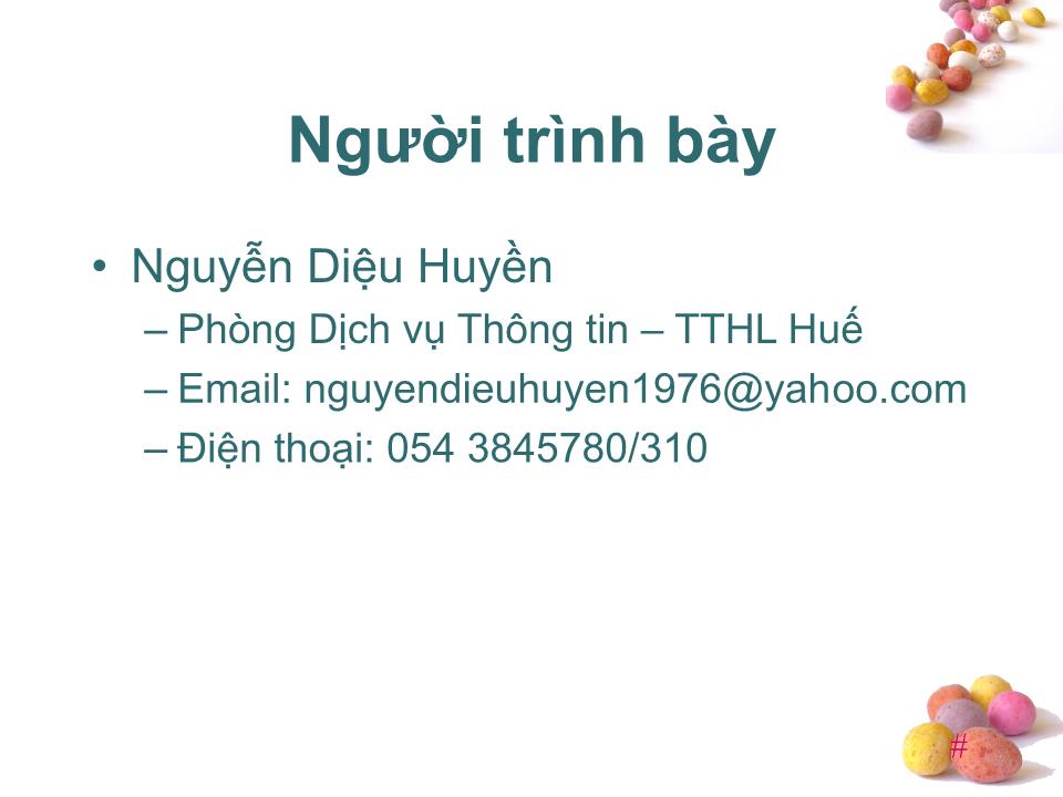 Bài giảng Kỹ năng thuyết trình - Nguyễn Diệu Huyền trang 2