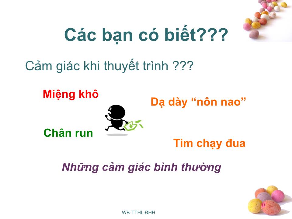 Bài giảng Kỹ năng thuyết trình - Nguyễn Diệu Huyền trang 6