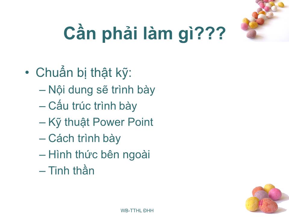 Bài giảng Kỹ năng thuyết trình - Nguyễn Diệu Huyền trang 7