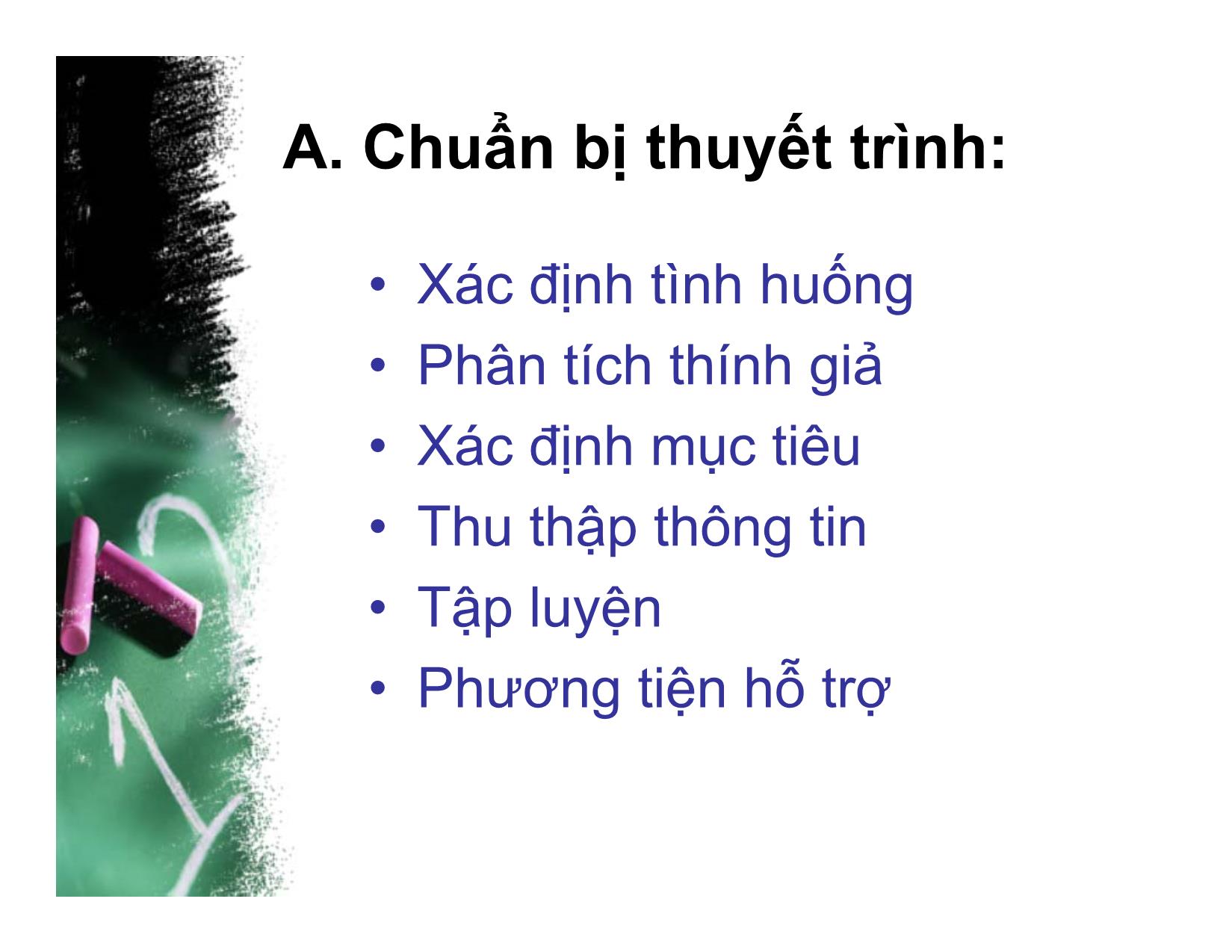 Bài giảng Kỹ năng thuyết trình và thuyết phục trang 4