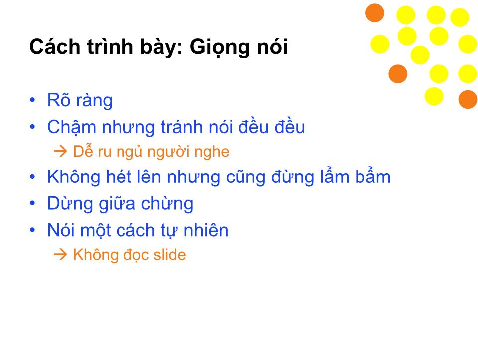 Bài giảng Kỹ năng Thuyết trình và Trình bày PowerPoint trang 8