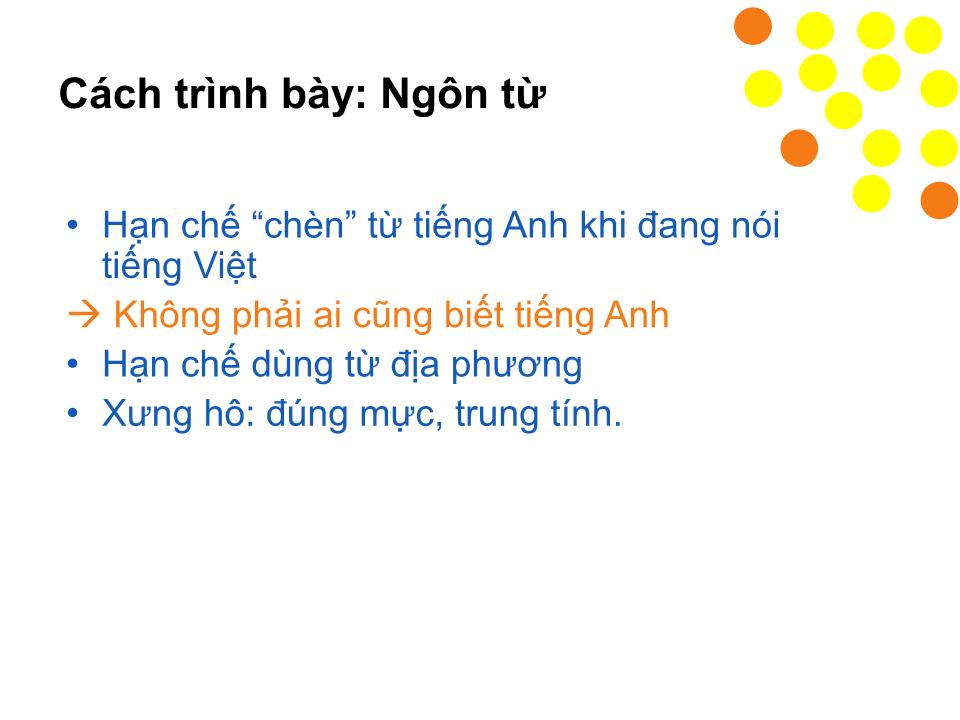 Bài giảng Kỹ năng Thuyết trình và Trình bày PowerPoint trang 9