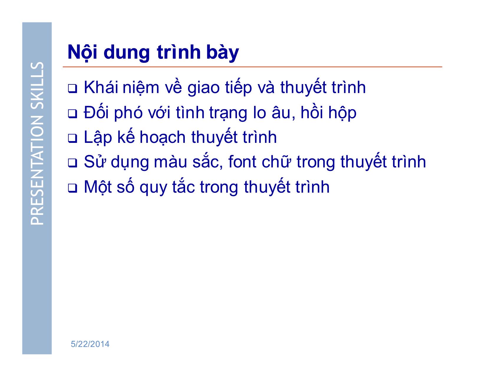 Bài giảng Kỹ năng thuyết trình với MS .Powerpoint trang 3