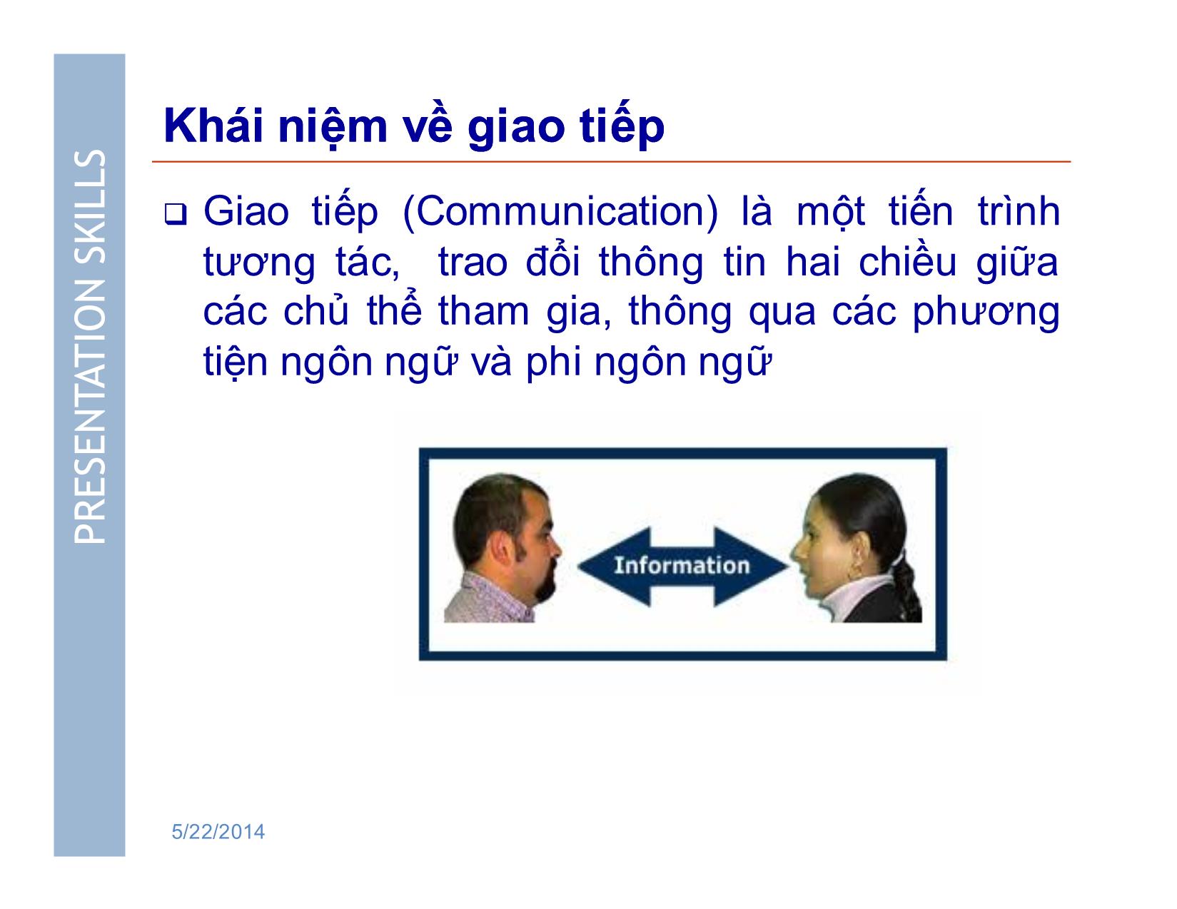 Bài giảng Kỹ năng thuyết trình với MS .Powerpoint trang 5