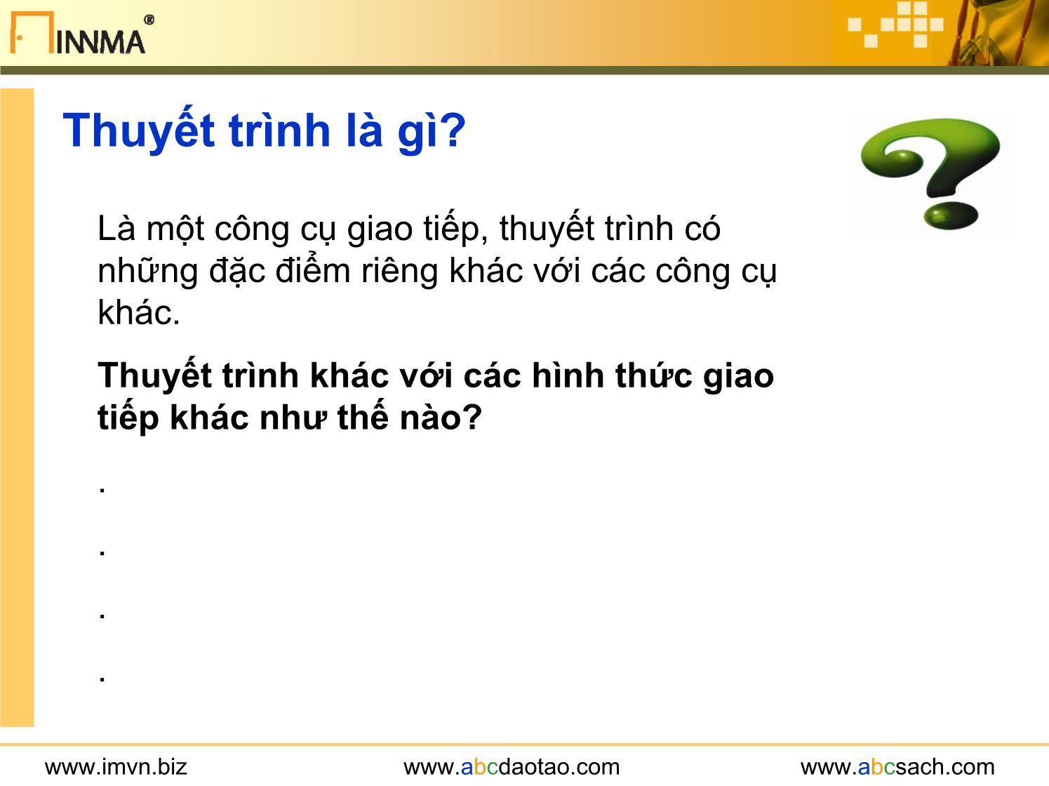 Bài giảng Kỹ năng thuyết trình - Vũ Thái Hà trang 5