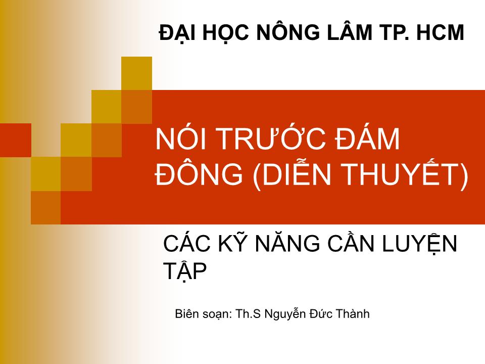 Bài giảng Nói trước đám đông (diễn thuyết) trang 1