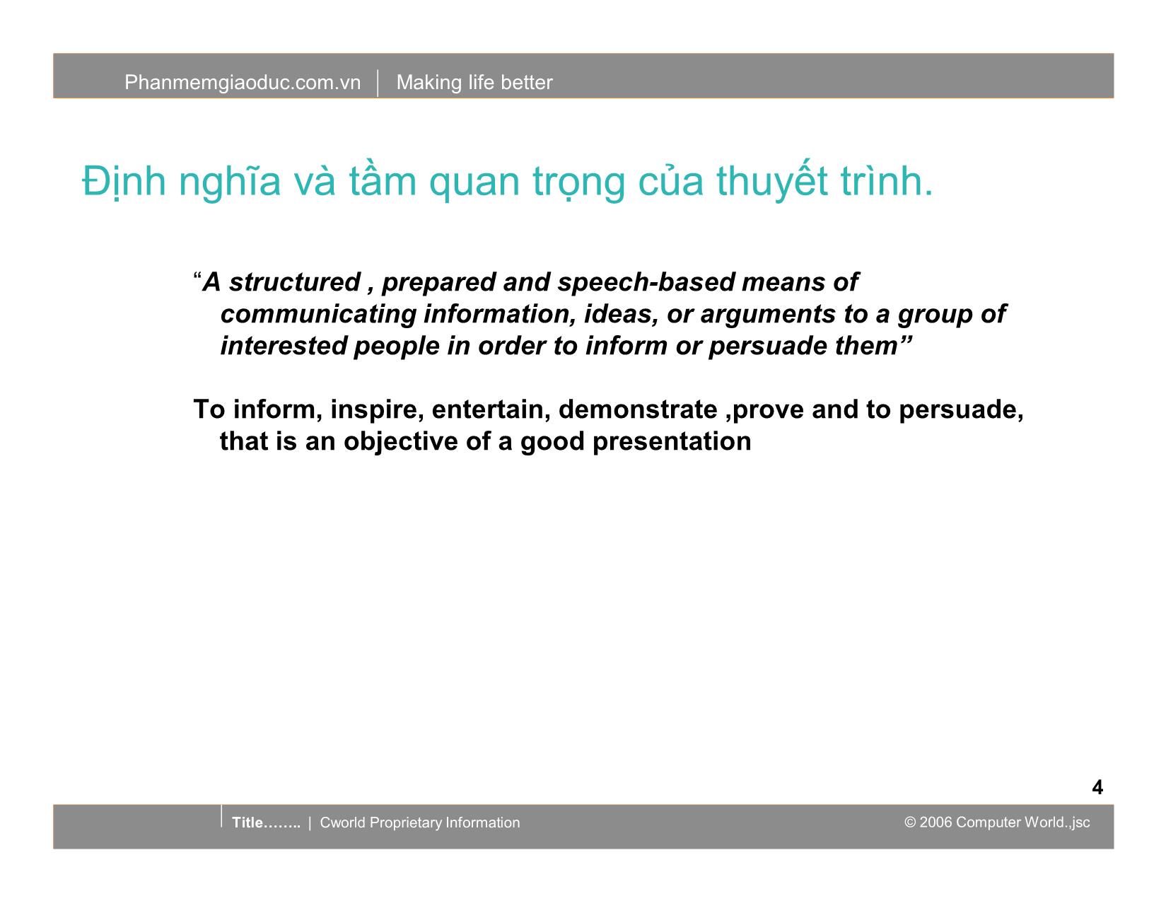 Bài giảng môn Kỹ năng thuyết trình trang 4