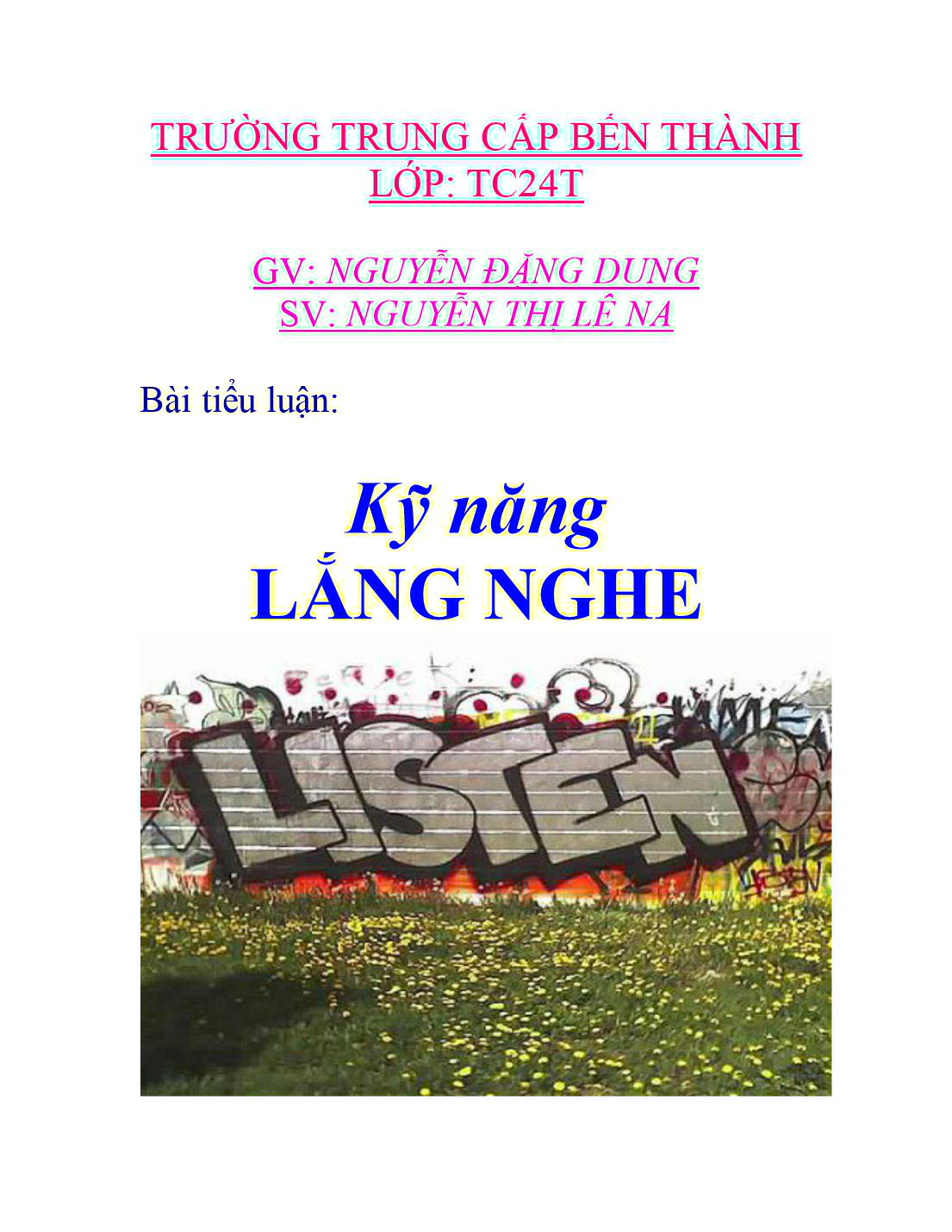 Tiểu luận Kỹ năng lắng nghe trang 2