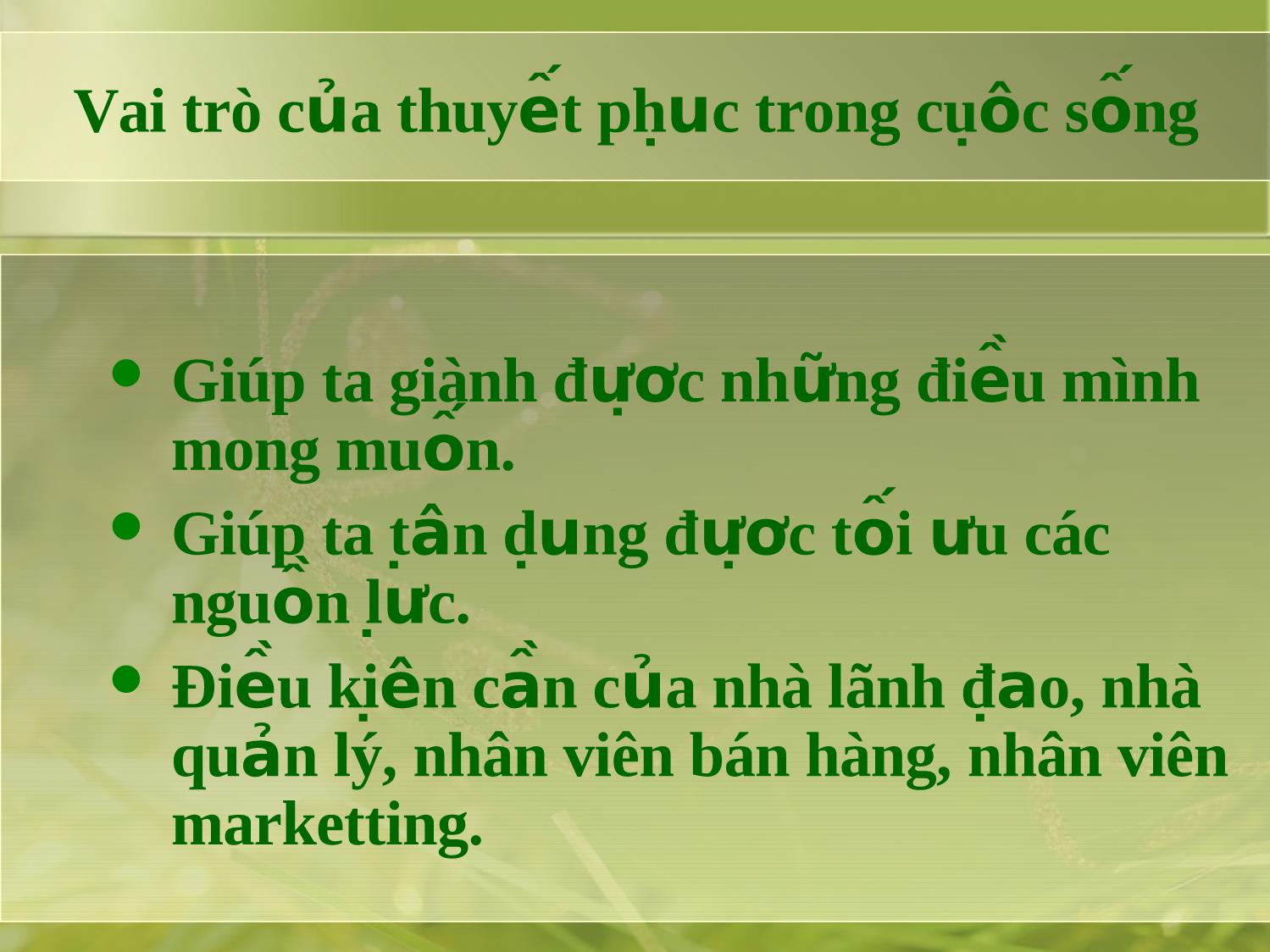 Bài giảng Kỹ năng thuyết phục trang 5