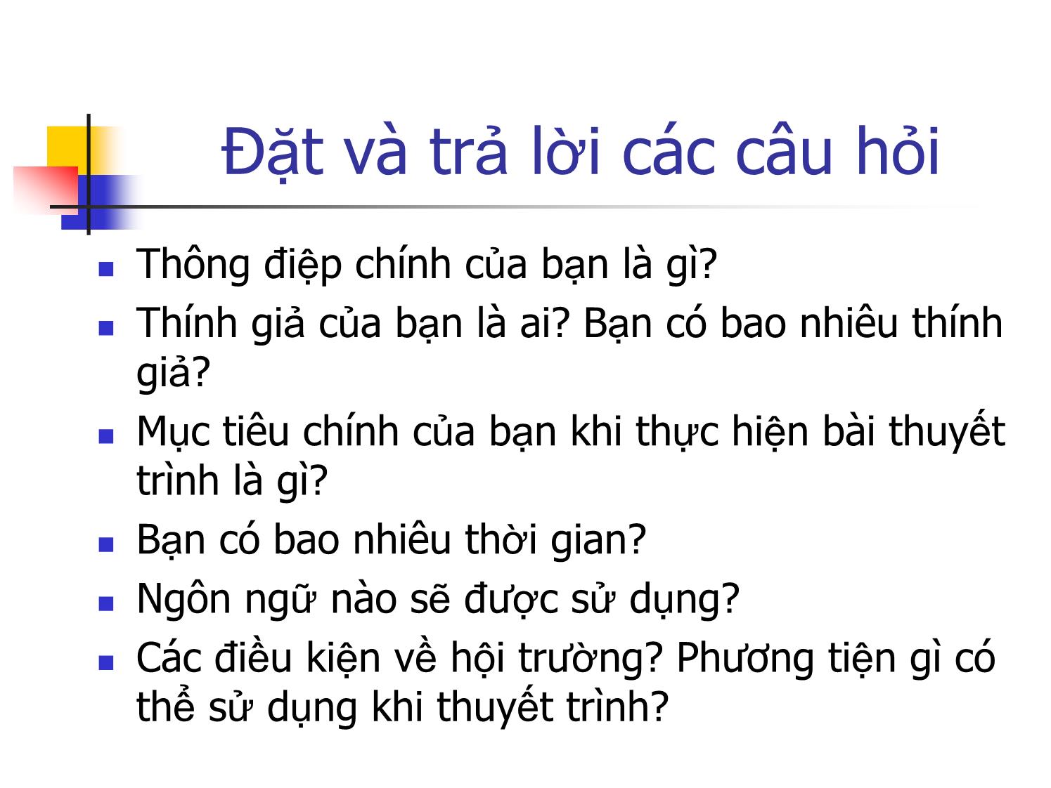 Bài giảng Kỹ năng thuyết trình - Phạm Anh Tuấn trang 10