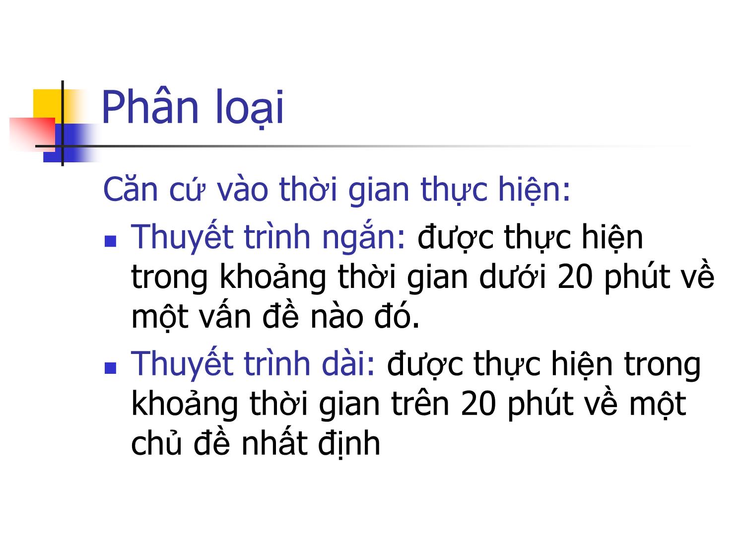 Bài giảng Kỹ năng thuyết trình - Phạm Anh Tuấn trang 5