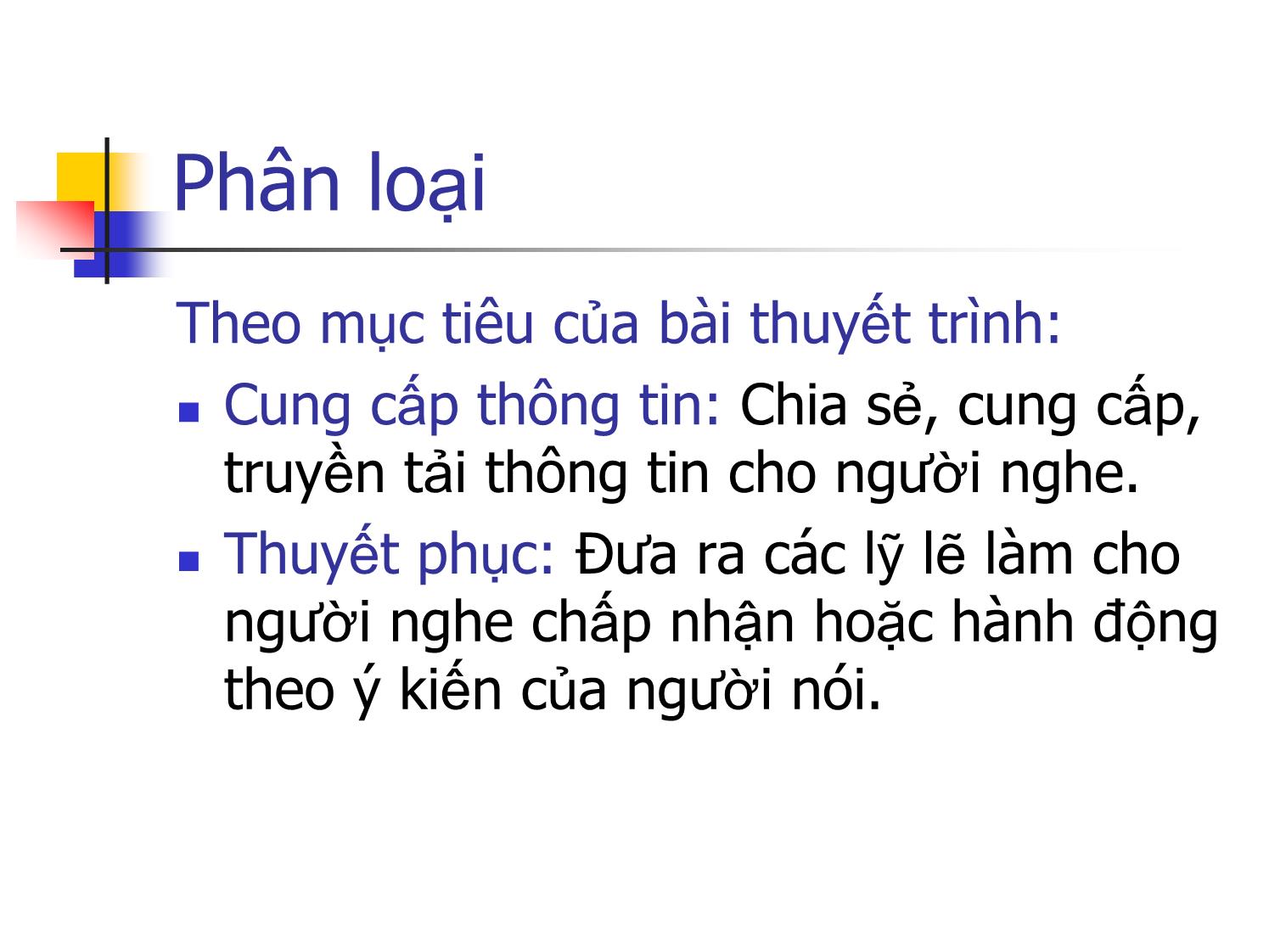 Bài giảng Kỹ năng thuyết trình - Phạm Anh Tuấn trang 6