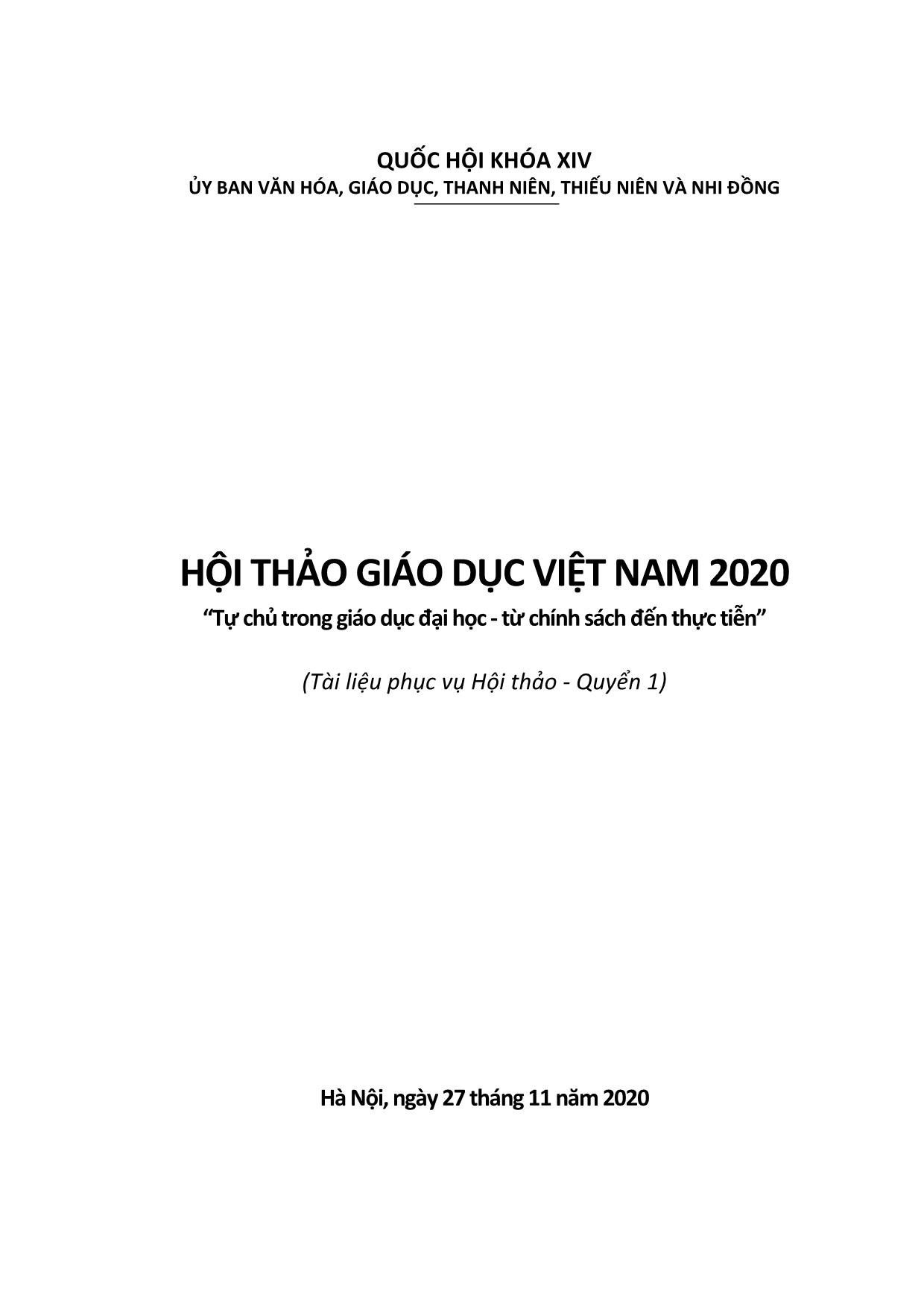 Hội thảo giáo dục Việt Nam 2020 “Tự chủ trong giáo dục đại học - Từ chính sách đến thực tiễn” trang 1