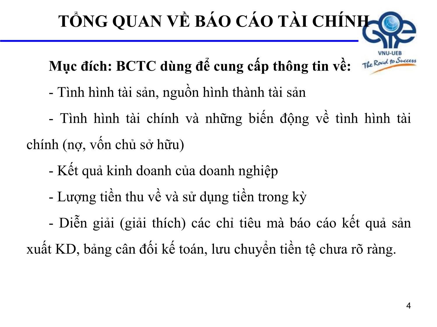 Bài giảng Nguyên lý kế toán - Bài 2: Báo cáo tài chính - Trần Thế Nữ trang 4