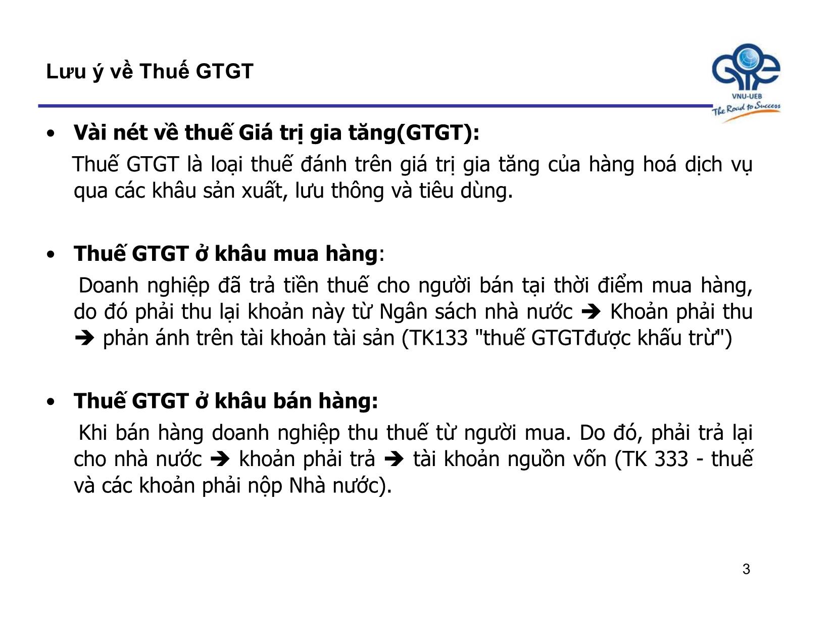 Bài giảng Nguyên lý kế toán - Bài 5: Kế toán một số quá trình hoạt động kinh doanh - Trần Thế Nữ trang 3