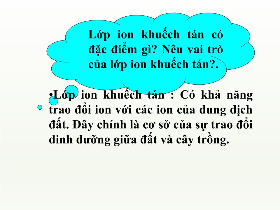 Bài giảng Công nghệ Lớp 10 - Bài 7: Một số tính chất của đất trồng trang 8