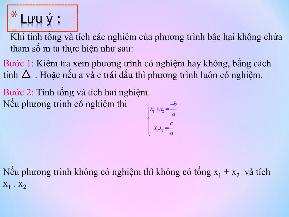 Bài giảng Đại số Lớp 9 - Tiết 48: Hệ thức Vi-et. Luyện tập trang 4