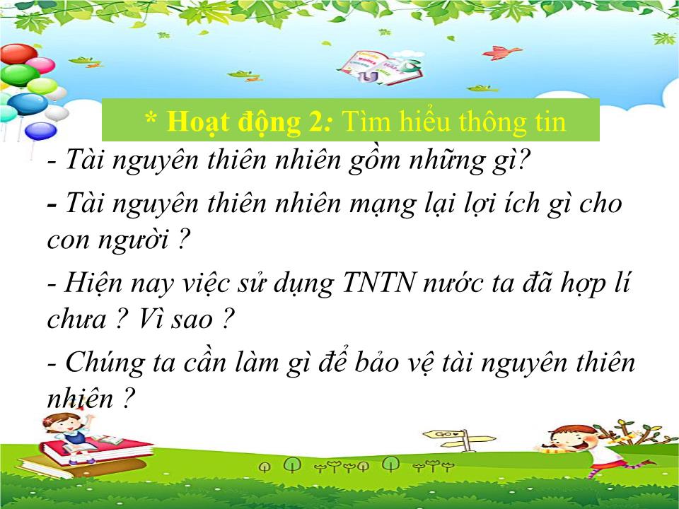 Bài giảng Đạo đức Lớp 5 - Bài 14: Bảo vệ tài nguyên thiên nhiên trang 9