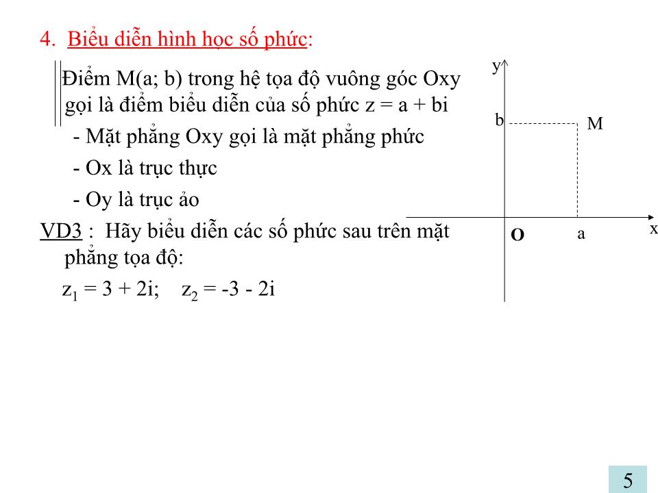 Bài giảng Đại số Lớp 12 - Chương 4: Số phức - Bài 1: Số phức - Cao Thị Diệu Phước trang 6