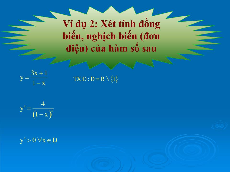 Bài giảng Đại số Lớp 12 - Chương 2: Ứng dụng của đạo hàm - Bài 1: Sự đồng biến, nghịch biến của hàm số - Phạm Danh Hoàn trang 10