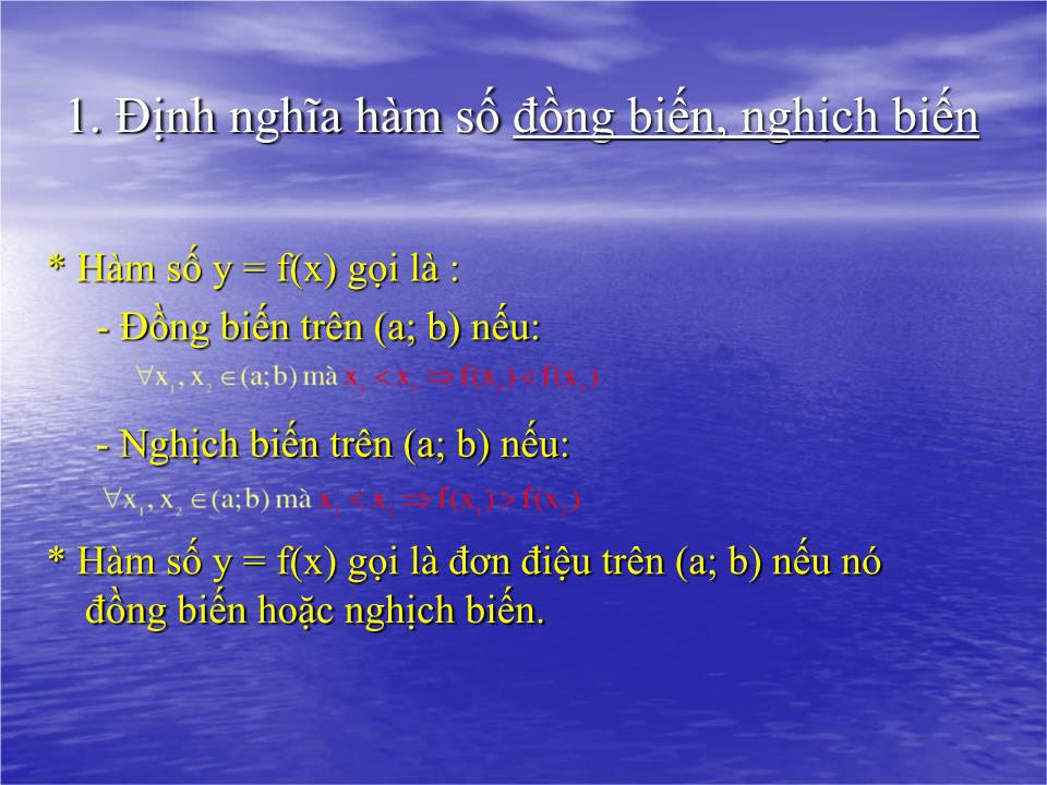 Bài giảng Đại số Lớp 12 - Chương 2: Ứng dụng của đạo hàm - Bài 1: Sự đồng biến, nghịch biến của hàm số - Phạm Danh Hoàn trang 3