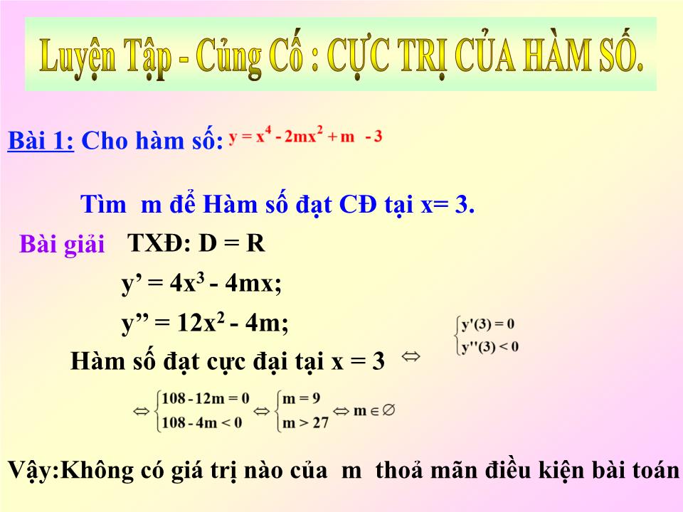 Bài giảng Đại số Khối 12 - Chương 1: Cực trị của hàm số - Bài 2: Cực trị của hàm số trang 10