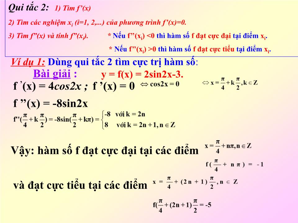 Bài giảng Đại số Khối 12 - Chương 1: Cực trị của hàm số - Bài 2: Cực trị của hàm số trang 6