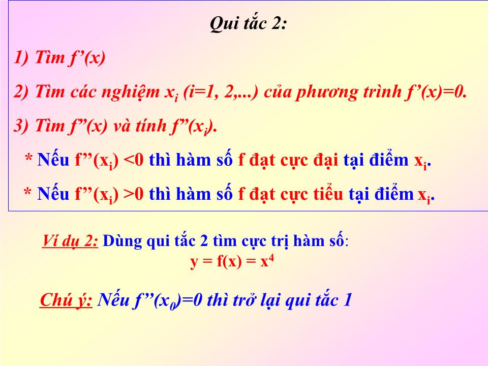 Bài giảng Đại số Khối 12 - Chương 1: Cực trị của hàm số - Bài 2: Cực trị của hàm số trang 7