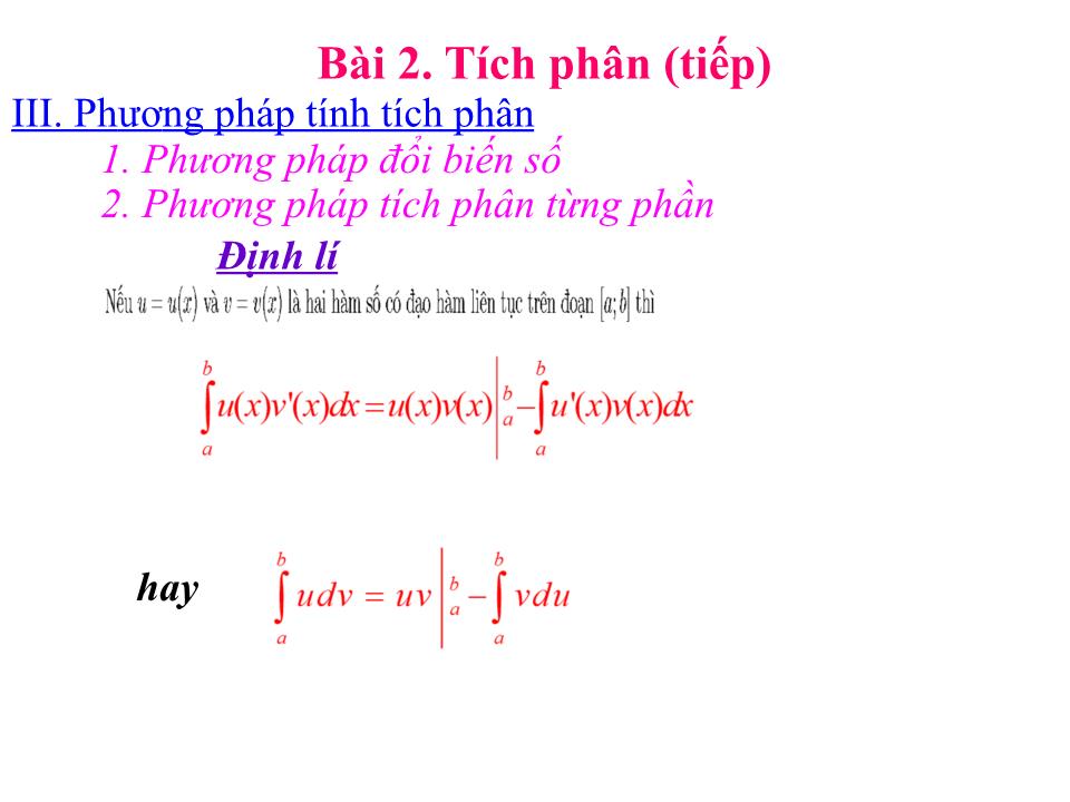 Bài giảng Đại số Lớp 12 - Chương 3: Nguyên hàm - Bài 2: Tích phân (Tiết 2) - Lưu Công Hoàn trang 9