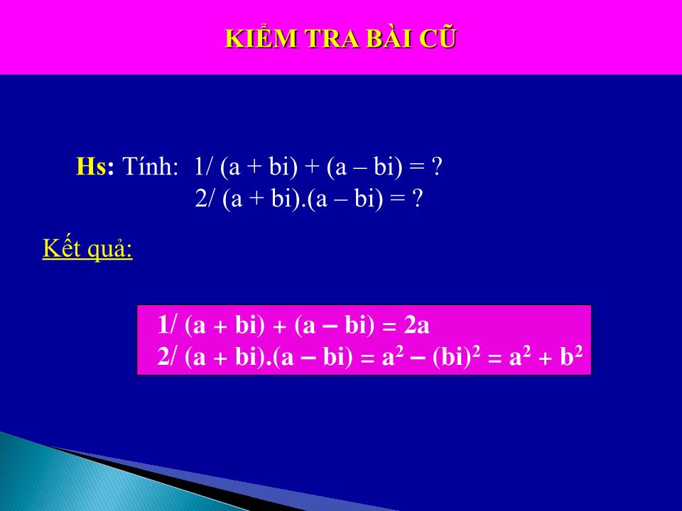 Bài giảng Đại số Lớp 12 - Chương 4: Số phức - Tiết 71, Bài 3: Phép chia số phức - Nguyễn Việt Đức trang 3