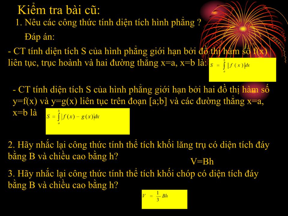 Bài giảng Hình học Lớp 12 - Chương 3: Phương pháp tọa độ trong không gian - Bài 3: Ứng dụng của tích phân trong hình học trang 2