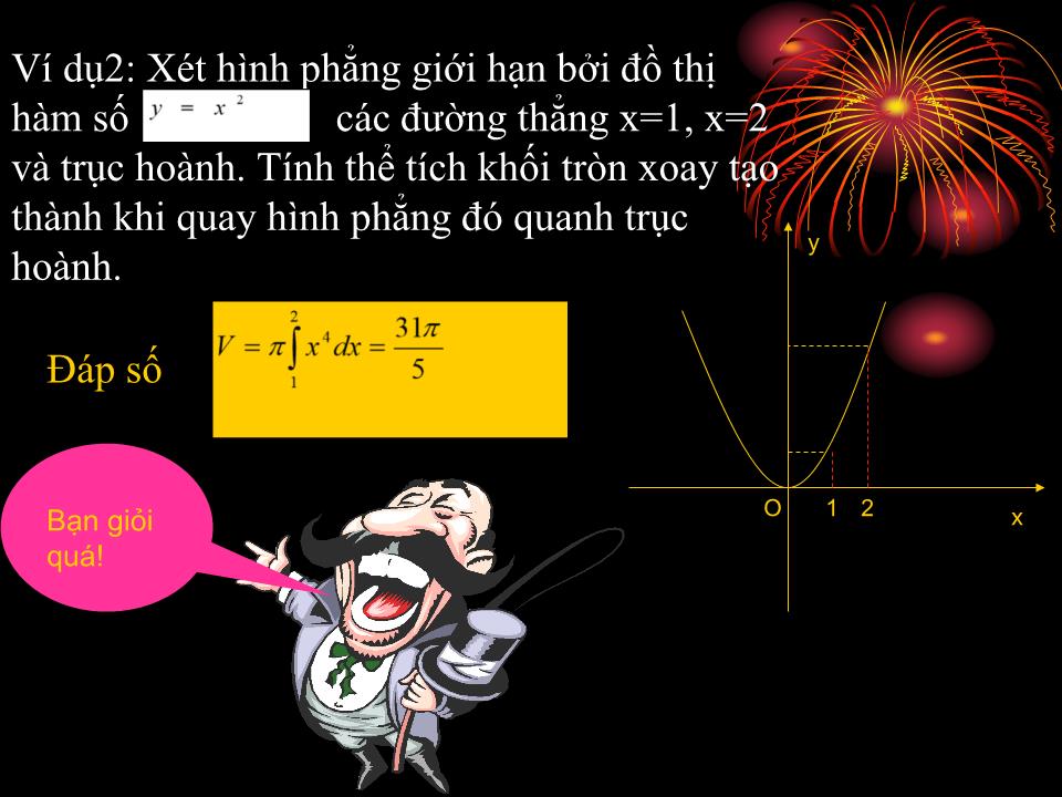 Bài giảng Hình học Lớp 12 - Chương 3: Phương pháp tọa độ trong không gian - Bài 3: Ứng dụng của tích phân trong hình học trang 8