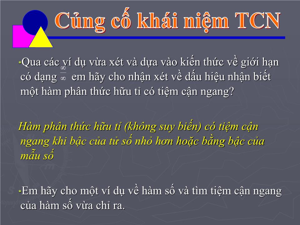 Bài giảng Đại số Lớp 12 - Chương 1: Cực trị của hàm số - Bài 4: Đường tiệm cận trang 9