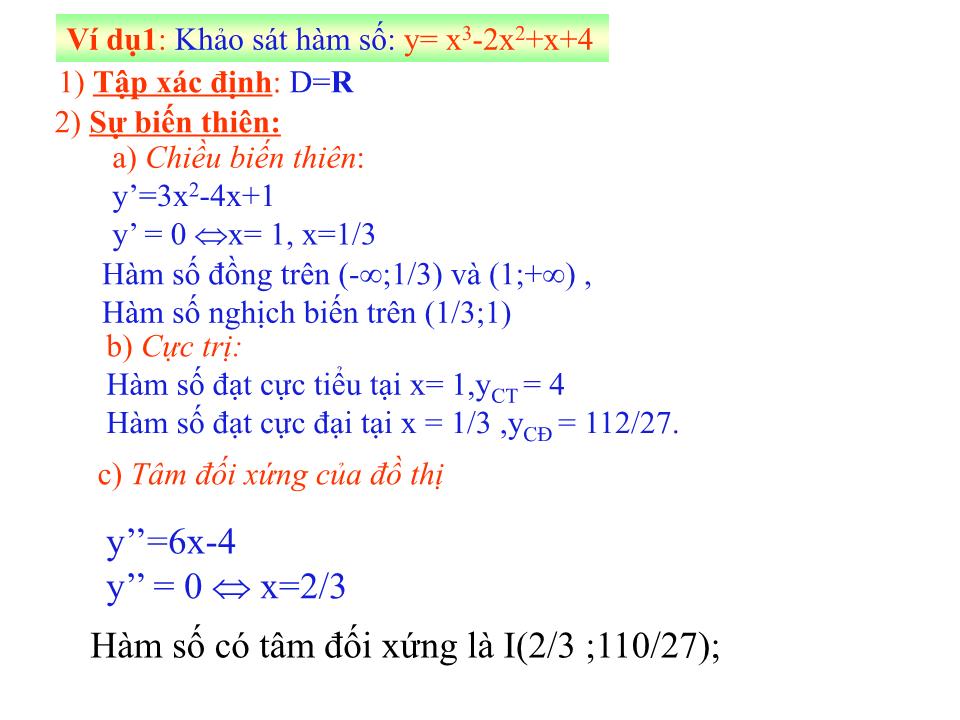 Bài giảng Đại số Lớp 12 - Chương 1: Cực trị của hàm số - Bài 5: Khảo sát sự biến thiên và vẽ đồ thị của hàm số - Nguyễn Thị Yến trang 5