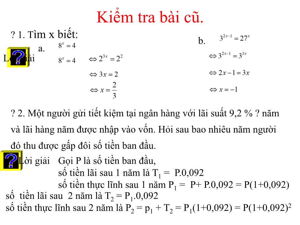 Bài giảng Đại số Lớp 12 - Chương 2: Hàm số lũy thừa, hàm số mũ và hàm số logarit - Bài 5: Phương trình mũ. phương trình logarit (Tiết 1) - Lê Trung Tiến trang 4