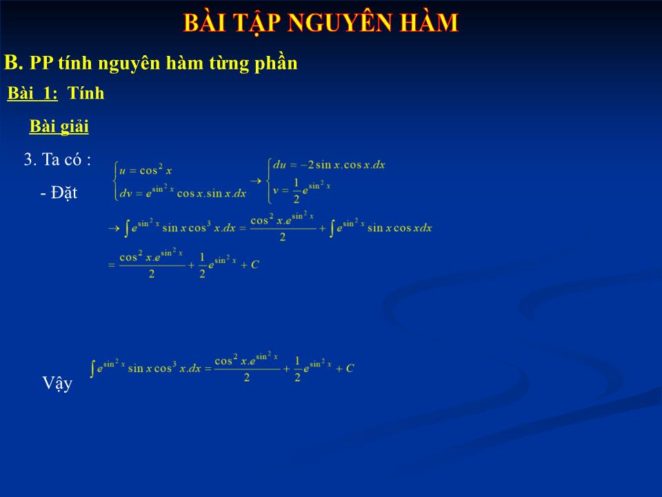 Bài giảng Đại số Lớp 12 - Chương 3: Nguyên hàm - Bài tập: Nguyên hàm - Nguyễn Giang Nam trang 9