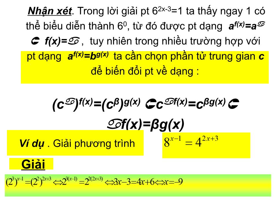 Bài giảng Đại số Lớp 12 - Chương 2: Hàm số lũy thừa, hàm số mũ và hàm số logarit - Tiết 32: Phương trình mũ và phương trình logarit trang 4