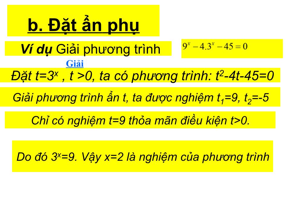 Bài giảng Đại số Lớp 12 - Chương 2: Hàm số lũy thừa, hàm số mũ và hàm số logarit - Tiết 32: Phương trình mũ và phương trình logarit trang 5