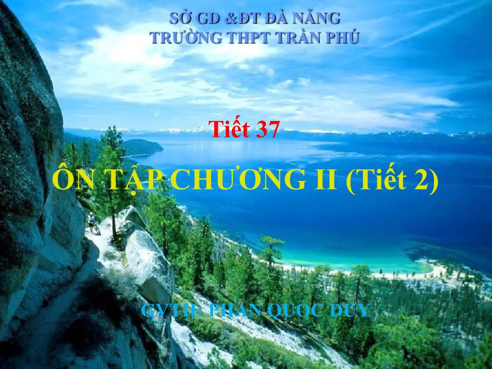 Bài giảng Đại số Lớp 12 - Tiết 37: Ôn tập chương 2 (Tiết 2) trang 1