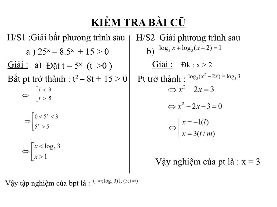 Bài giảng Đại số Lớp 12 - Tiết 39: Bất phương trình mũ và bất phương trình logarit trang 2