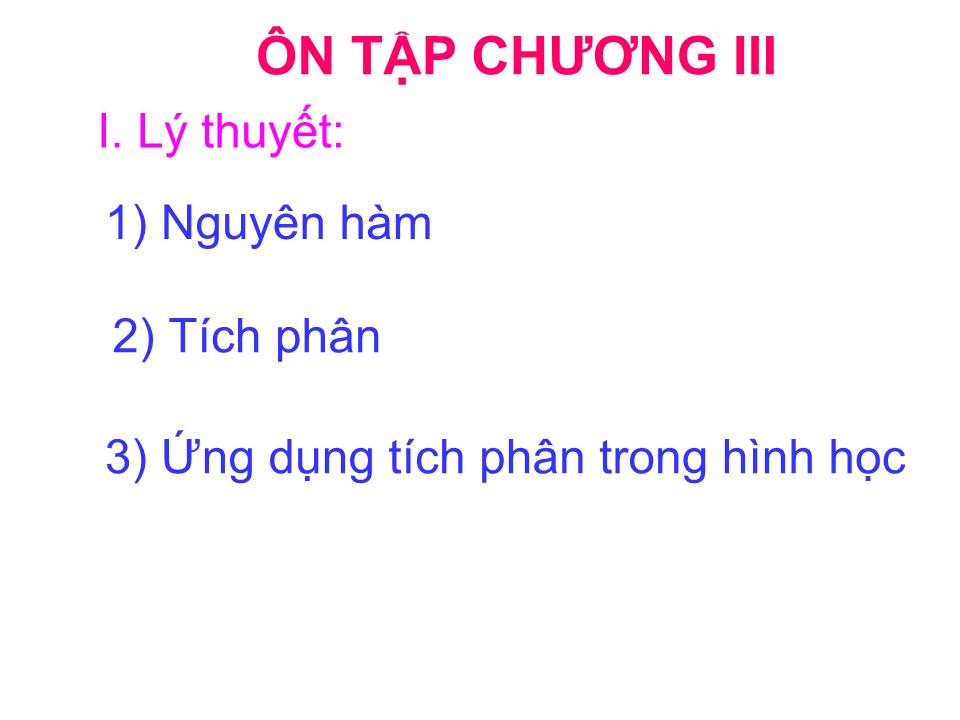 Bài giảng Đại số Lớp 12 - Ôn tập chương 3 - Cao Lam Sơn trang 2