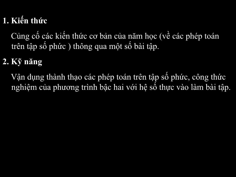 Bài giảng Đại số Lớp 12 - Tiết 75: Ôn tập cuối năm - Khuất Tiến Chà trang 3