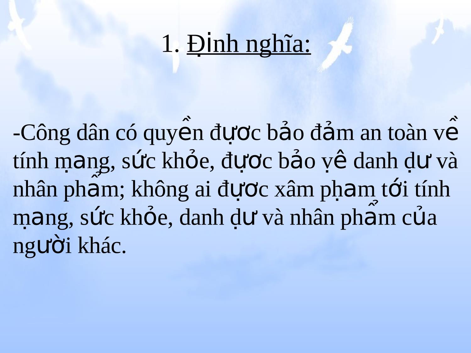 Bài giảng Giáo dục công dân Lớp 12 - Bài 6: Công dân với các quyền tự do cơ bản trang 2