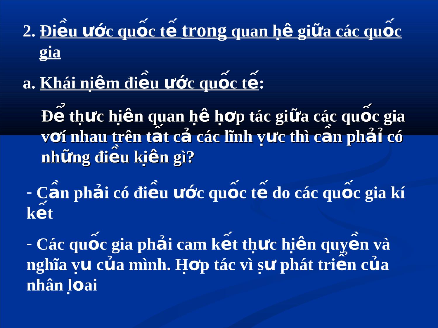 Bài giảng Giáo dục công dân Lớp 12 - Bài 10: Pháp luật với hòa bình và sự phát triển, tiến bộ của nhân loại trang 5