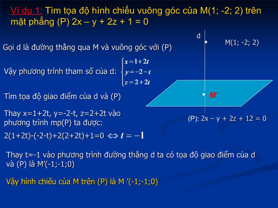 Bài giảng Hình học Lớp 12 - Ôn tập: Phương trình đường thẳng phương trình mặt phẳng trang 7