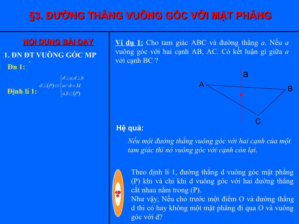 Bài giảng Hình học Lớp 11 - Chương 3 - Bài 3: Đường thẳng vuông góc với mặt phẳng trang 5