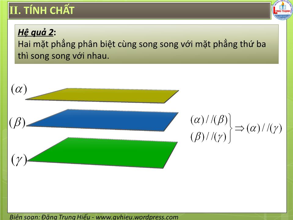 Bài giảng Hình học Lớp 11 - Chương 2 - Bài 4: Hai mặt phẳng song song trang 9