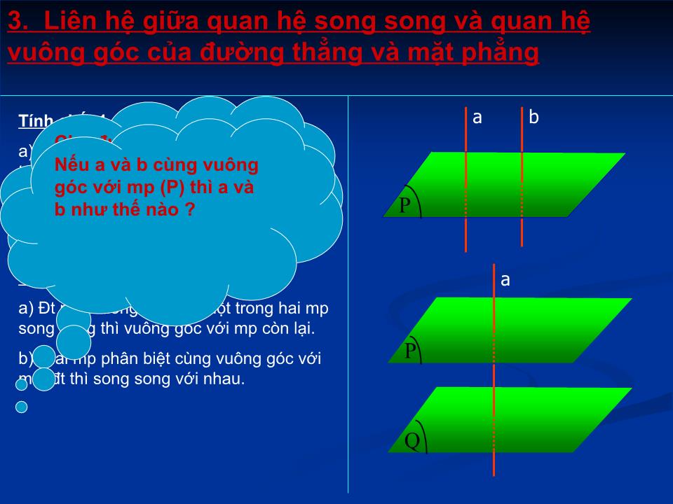 Bài giảng Hình học Lớp 11 - Tiết 34: Đường thẳng vuông góc với mặt phẳng (Tiếp theo) - Bùi Văn Long trang 4