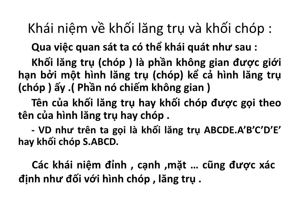 Bài giảng Hình học Lớp 12 - Chương 1 - Bài 1: Khái niệm về khối đa diện trang 5