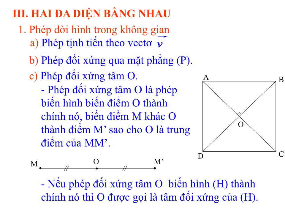 Bài giảng Hình học Lớp 12 - Chương 1 - Bài 1: Khái niệm về khối đa diện (Tiếp theo) - Phan Đình Lộc trang 10